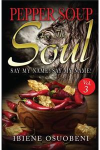 Pepper Soup For The Soul