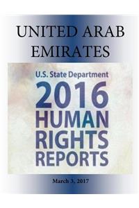 UNITED ARAB EMIRATES 2016 HUMAN RIGHTS Report
