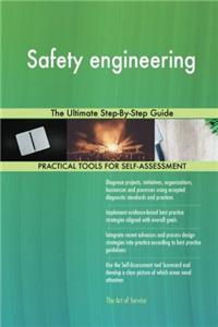Safety Engineering: The Ultimate Step-by-step Guide