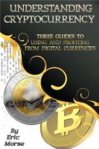 Understanding Cryptocurrency