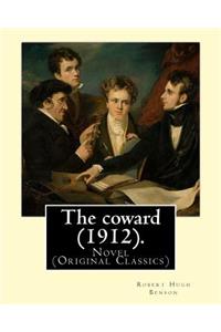 coward (1912). By