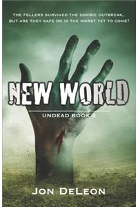 New World: Undead Book 2