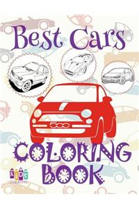 ✌ Best Cars ✎ Car Coloring Book for Boys ✎ Coloring Books for Kids ✍ (Coloring Book Mini) Coloring Book Colori