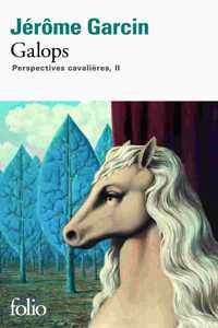 Galops (Perspectives cavalieres, II)