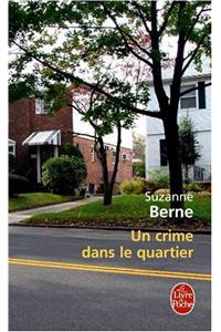 Un Crime Dans Le Quartier