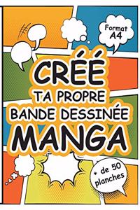 Crée Ta Propre Bande Dessinée Manga