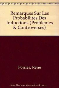 Remarques Sur Les Probabilites Des Inductions