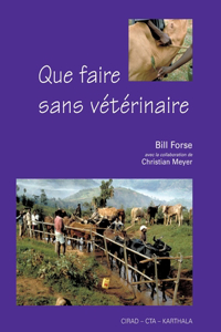 Que faire sans vétérinaire