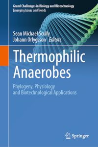 Thermophilic Anaerobes