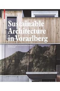 Sustainable Architecture in Vorarlberg