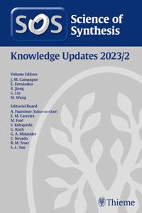 Science of Synthesis: Knowledge Updates 2023/2 (Science of Synthesis, 2)