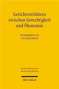 Gerichtsverfahren zwischen Gerechtigkeit und Ökonomie