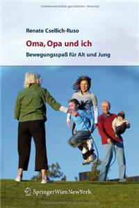 Oma, Opa Und Ich