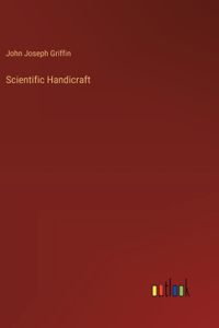 Scientific Handicraft
