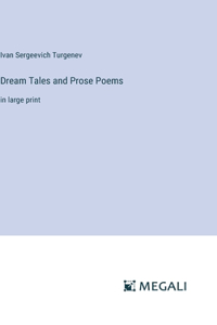 Dream Tales and Prose Poems
