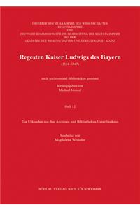 Regesten Kaiser Ludwigs des Bayern (1314-1347)