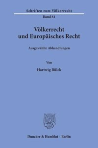 Volkerrecht Und Europaisches Recht