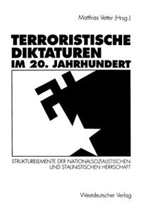 Terroristische Diktaturen Im 20. Jahrhundert