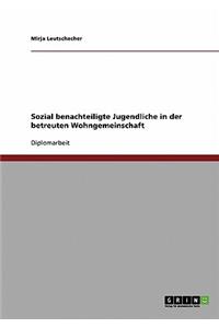 Sozial benachteiligte Jugendliche in der betreuten Wohngemeinschaft