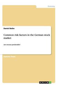 Common risk factors in the German stock market