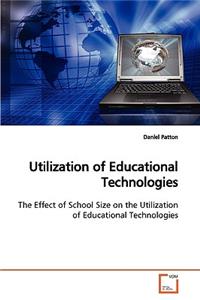 Utilization of Educational Technologies