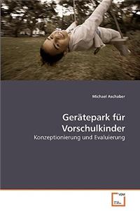 Gerätepark für Vorschulkinder