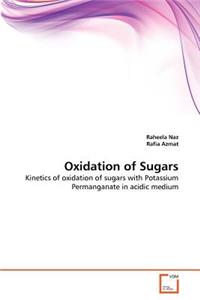 Oxidation of Sugars