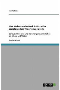 Max Weber und Alfred Schütz - Ein soziologischer Theorienvergleich