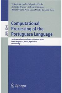Computational Processing of the Portuguese Language