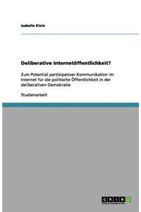 Deliberative Internetöffentlichkeit?
