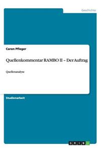 Quellenkommentar RAMBO II - Der Auftrag