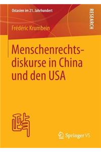 Menschenrechtsdiskurse in China Und Den USA