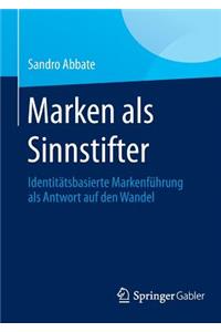 Marken als Sinnstifter