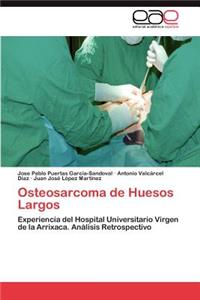 Osteosarcoma de Huesos Largos