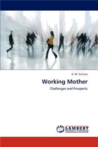 Working Mother