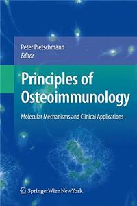 Principles of Osteoimmunology: Molecular Mechanisms and Clinical Applications