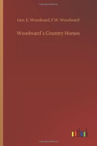 Woodward´s Country Homes