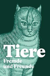Tiere - Fremde Und Freunde