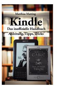 Kindle - das inoffizielle Handbuch