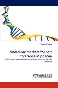 Molecular Markers for Salt Tolerance in Poacea