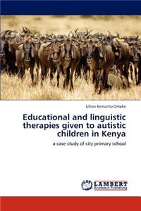 Educational and linguistic therapies given to autistic children in Kenya