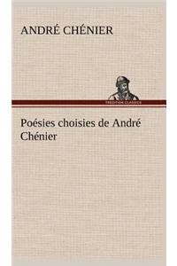 Poésies choisies de André Chénier