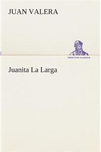 Juanita La Larga