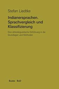 Indianersprachen. Sprachvergleich und Klassifizierung