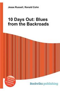 10 Days Out