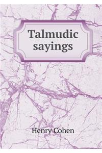 Talmudic Sayings