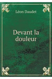 Devant La Douleur