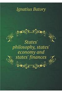 States' philosophy, states' economy and states' finances