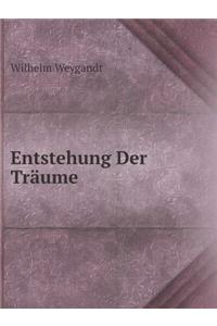 Entstehung Der Träume