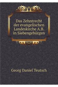 Das Zehntrecht Der Evangelischen Landeskirche A.B. in Siebengebürgen